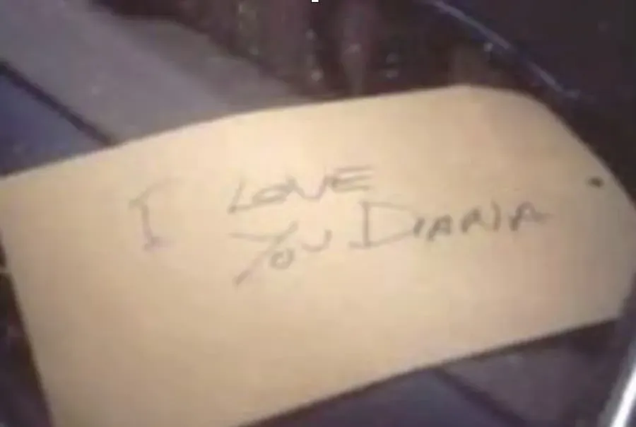 A handwritten note on the back of an envelope was "displayed prominently" on the truck's dashboard reading, "I love you Diana."